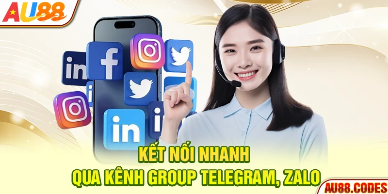 Kết nối nhanh qua kênh group telegram, zalo